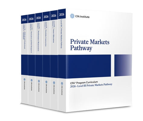 2026 Cfa Program Curriculum Level III Private Markets Pathway Box Set by Cfa Institute