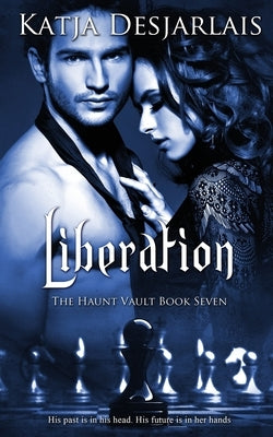 Liberation by Desjarlais, Katja
