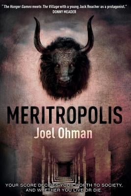 Meritropolis by Ohman, Joel