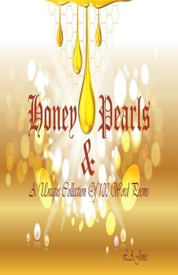 Honey & Pearls by Jones, L. a.