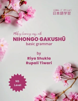Nihongo Gakushū by Tiwari, Rupali