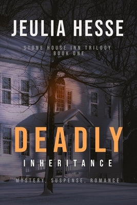 Deadly Inheritance by Hesse, Jeulia
