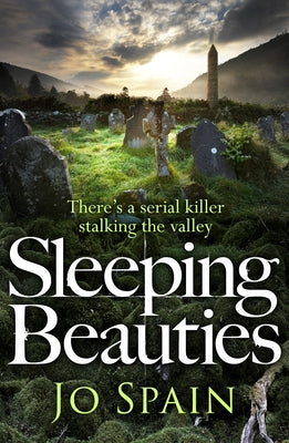 Sleeping Beauties: An Inspector Tom Reynolds Mystery by Spain, Jo