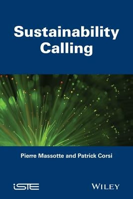 Sustainability Calling: Underpinning Technologies by Massotte, Pierre
