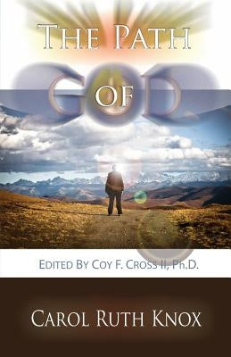 The Path of God by Knox, Carol Ruth