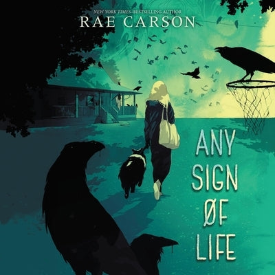 Any Sign of Life by Carson, Rae