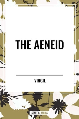 Aeneid by Virgil