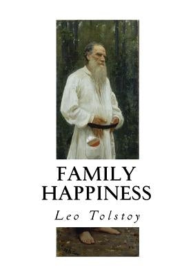 Family Happiness by Maude, Louise