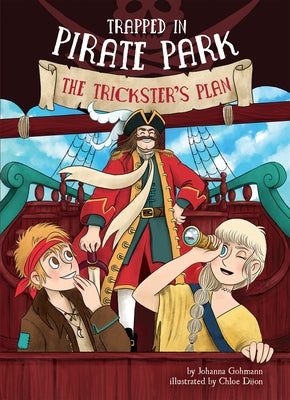 The Trickster's Plan: #2 by Gohmann, Johanna