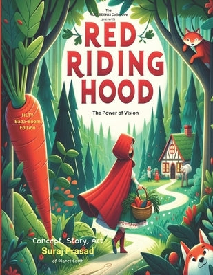 Red Riding Hood: The Power of Vision by Prasad, Suraj