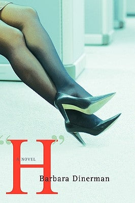 H by Dinerman, Barbara