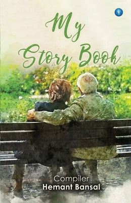My Story Book by Bansal, Hemant
