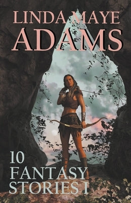 10 Fantasy Stories I by Adams, Linda Maye