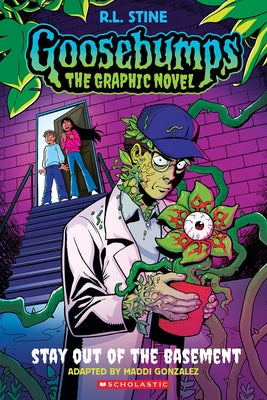 Stay Out of the Basement (Goosebumps Graphic Novel #3) by Stine, R. L.