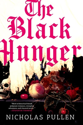 The Black Hunger by Pullen, Nicholas