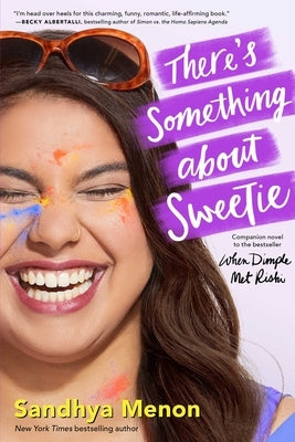 There's Something about Sweetie by Menon, Sandhya