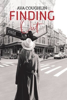 Finding Out by Coughlin, Ava