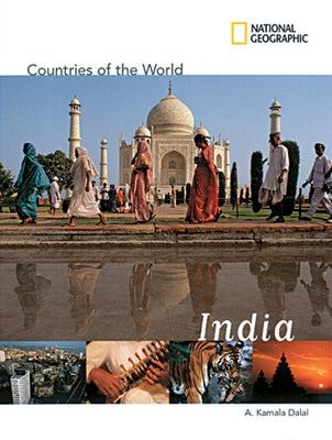 National Geographic Countries of the World: India by Dalal, A.
