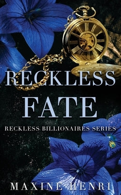 Reckless Fate by Henri, Maxine