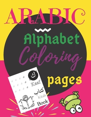 Arabic Alphabet Coloring pages: Coloring has never been this easy-or this much fun! by Bats, Eight