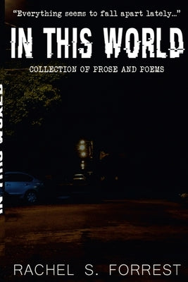 In This World by Forrest, Rachel