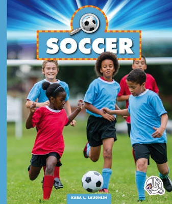 Soccer by Laughlin, Kara L.