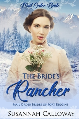 The Bride's Rancher by Calloway, Susannah