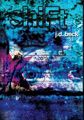 Shift by Beck, Jd
