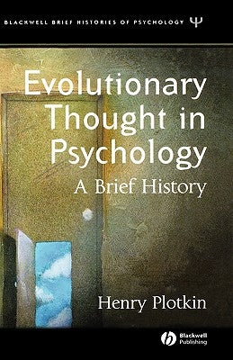 Evolutionary Thought in Psychology by Plotkin, Henry