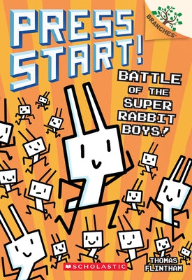 Battle of the Super Rabbit Boys!: A Branches Book (Press Start! #18) by Flintham, Thomas