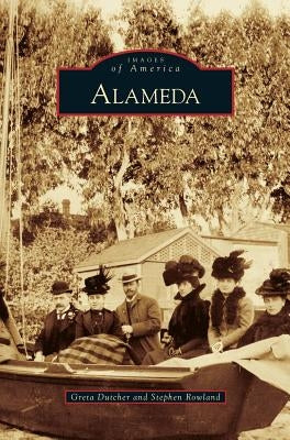 Alameda by Dutcher, Greta