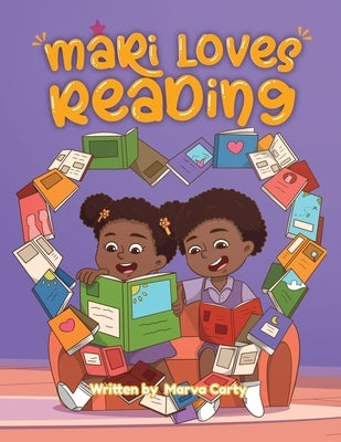 Mari Loves Reading by Carty, Marva C.