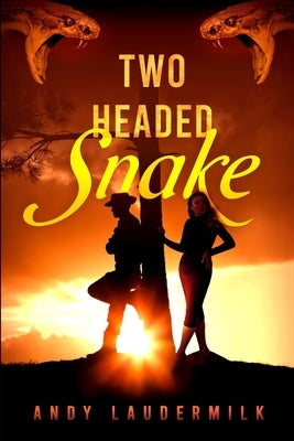 Two-Headed Snake by Laudermilk, Andy
