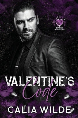Valentine's Code by Wilde, Calia