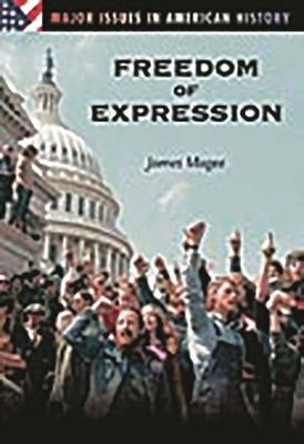 Freedom of Expression by Magee, James