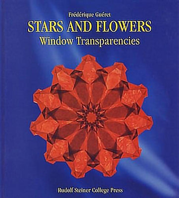 Stars and Flowers: Window Transparencies by Guéret, Frédérique