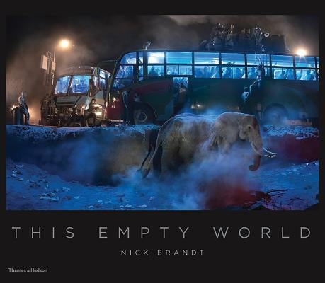 This Empty World by Brandt, Nick