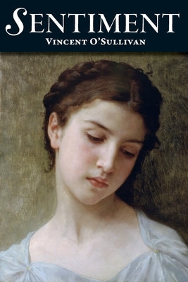 Sentiment by O'Sullivan, Vincent