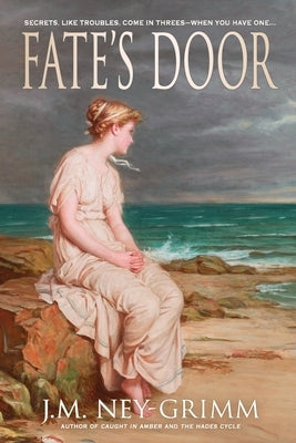 Fate's Door by Ney-Grimm, J. M.