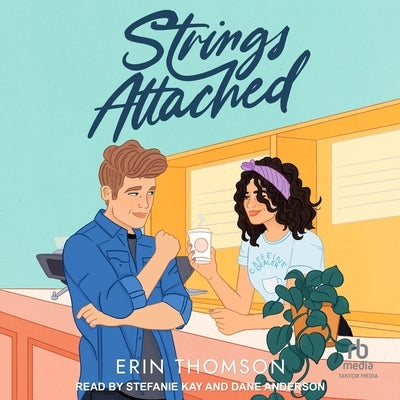 Strings Attached by Thomson, Erin
