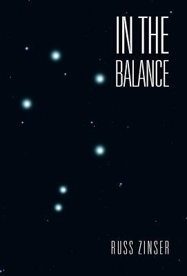 In the Balance by Zinser, Russ