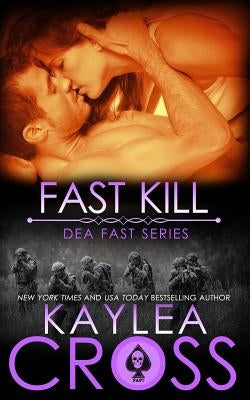 Fast Kill by Cross, Kaylea