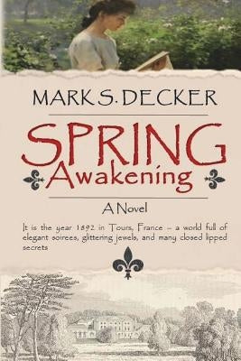 Spring by Decker, Mark S.