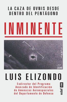 Inminente by Elizondo, Luis