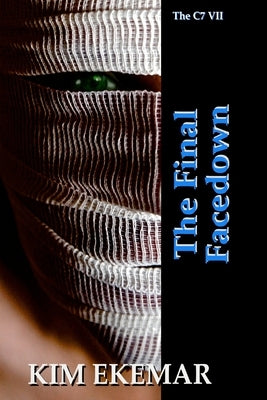 The Final Facedown by Ekemar, Kim