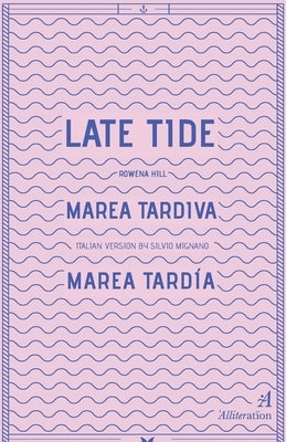 Late Tide / Marea Tardiva / Marea Tardía by Mignano, Silvio