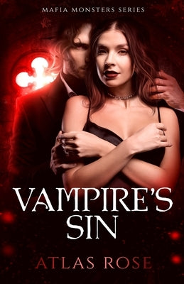 Vampire's Sin by Rose, Atlas