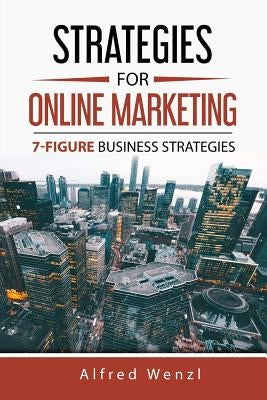Strategies for Online Marketing by Wenzl, Alfred