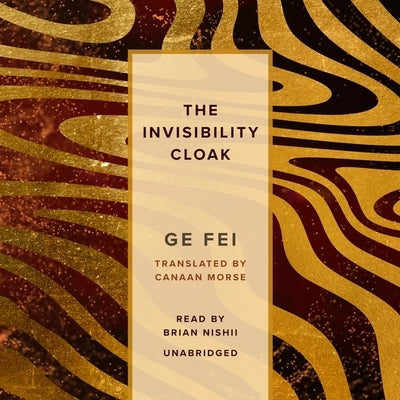 The Invisibility Cloak by Fei, Ge