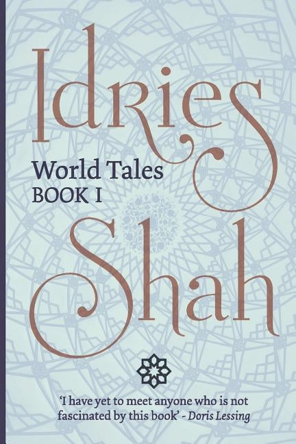 World Tales (Pocket Edition): Book I by Shah, Idries